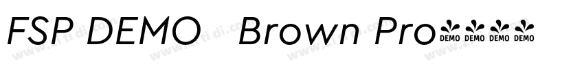 FSP DEMO   Brown Pro字体转换